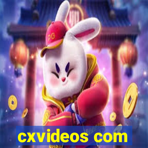 cxvideos com